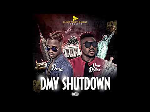 Yan Dollar X Dera - DMV Shutdown  (Official Audio)