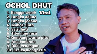 Download lagu FULL ALBUM TERBARU 2025 OCHOL DHUT KANGGO SENOK - LANGKA ADUNE - LANGKA JODONE  mp3