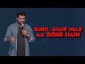 Suno Gharwale Aa Rahe Hai Zakir Khan