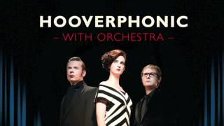 Hooverphonic with Orchestra - Mad About You