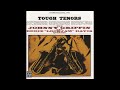 Johnny Griffin & Eddie "Lockjaw" Davis: Tickle Toe／Tough Tenors