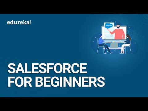 Salesforce Training Videos For Beginners | Salesforce Tutorial | Salesforce Training | Edureka