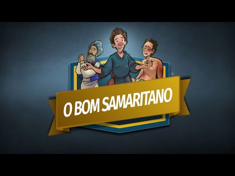 Cultinho Online Kids - O Bom Samaritano
