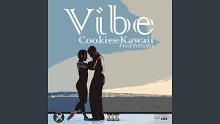 Musik-Video-Miniaturansicht zu Vibe Songtext von Cookiee Kawaii