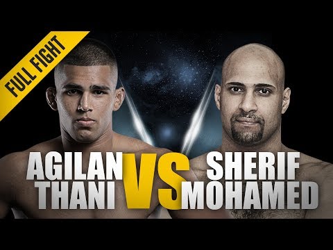 Agilan Thani vs Sherif Mohamed full fight