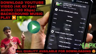how to download YouTube video in high Quality | mp3 download | background play