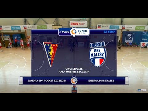22. Seria Sandra Spa Pogoń Szczecin - Energa MKS Kalisz [SKRÓT]