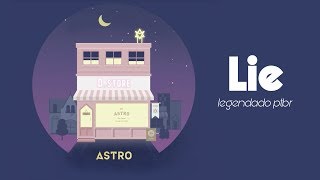 ASTRO - Lie (다 거짓말) [PT-BR]