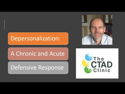 Depersonalization: A Chronic and Acute Defensive Response