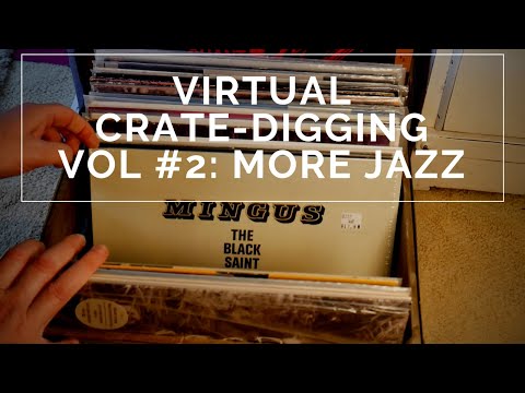 Virtual Crate Digging: Volume Two -  more Jazz Vinyl Records.