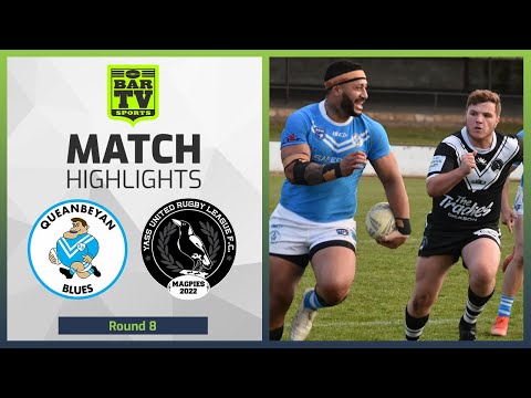 Queanbeyan Blues v Yass Magpies - Round 8 Highlights | Canberra Region Rugby League 2022