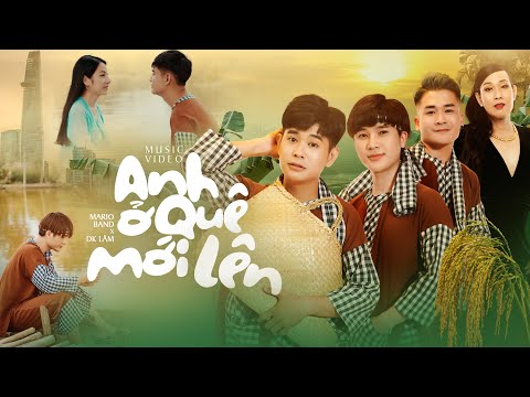 Anh ở quê mới lên - Mario Band