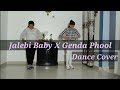 Jalebi Baby X Genda Phool Dance Cover Bollywood Dance 2022