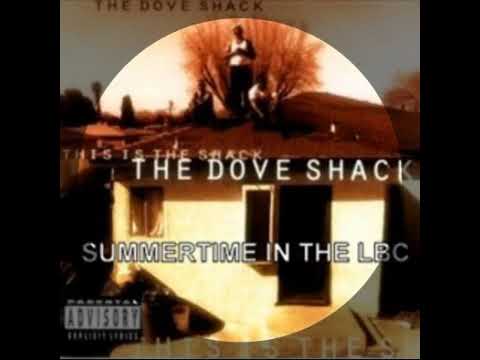 The Dove Shack - Summertime In The LBC ft. Warren G & Arnita Porter (Clean)