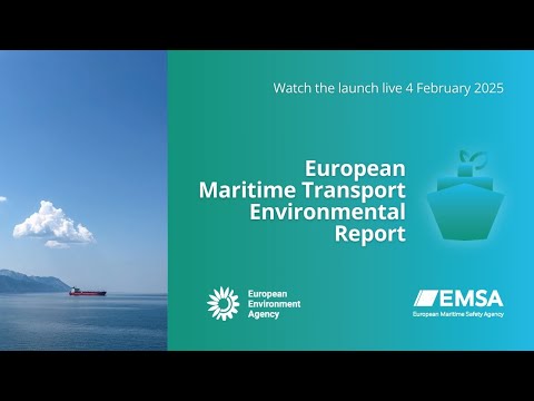 Launch of the second edition of the European Maritime Transport Environmental Report (EMTER)