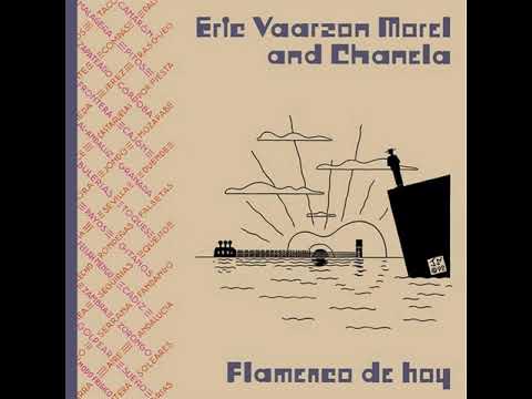 Eric Vaarzon Morel - Flor D'almendra (Flamenco de Hoy)