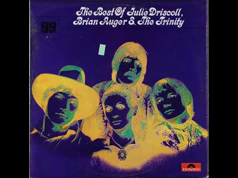 JULIE DRISCOLL, BRIAN AUGER & THE TRINITY  - THE BEST OF ( VINYL CUT) - 1970