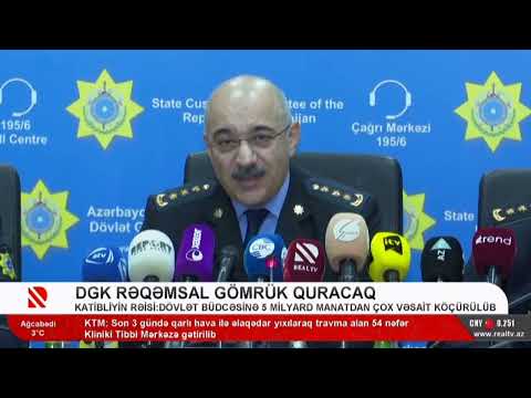 DGK rəqəmsal gömrük quracaq (Real tv)