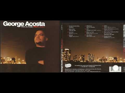 George Acosta - Release, PM Edition (Classic Trance Mix Album) [HQ]