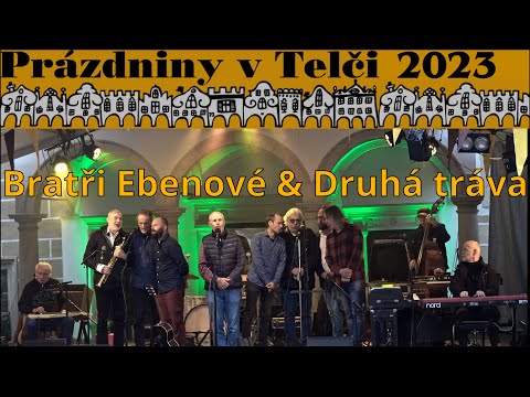 Bratři Ebenové   Prázdniny v Telči 2023