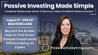 How to Find Passive Investments Beyond Your Broker