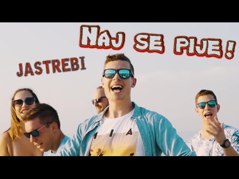 Jastrebi - Naj se pije (Official Music Video) 2021