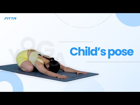 Child's pose/Bālāsana