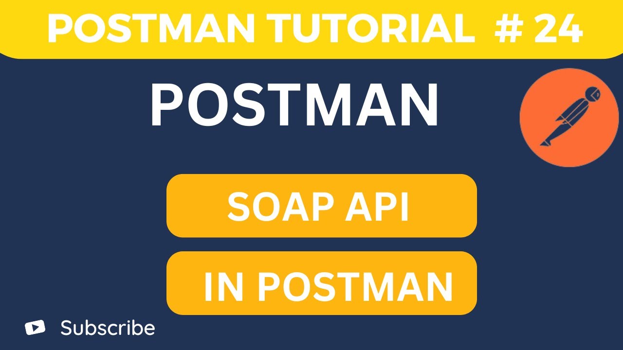 API Testing Tutorial #24 | How to Test SOAP API in Postman (Step-by-Step Guide)
