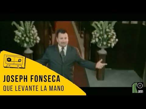 Joseph Fonseca - Que Levante La Mano (Video Oficial)