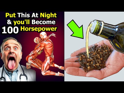 Tragen Sie 20 Minuten vor dem Schlafengehen Olivenöl mit Nelken auf – das gibt Ihnen 100 PS