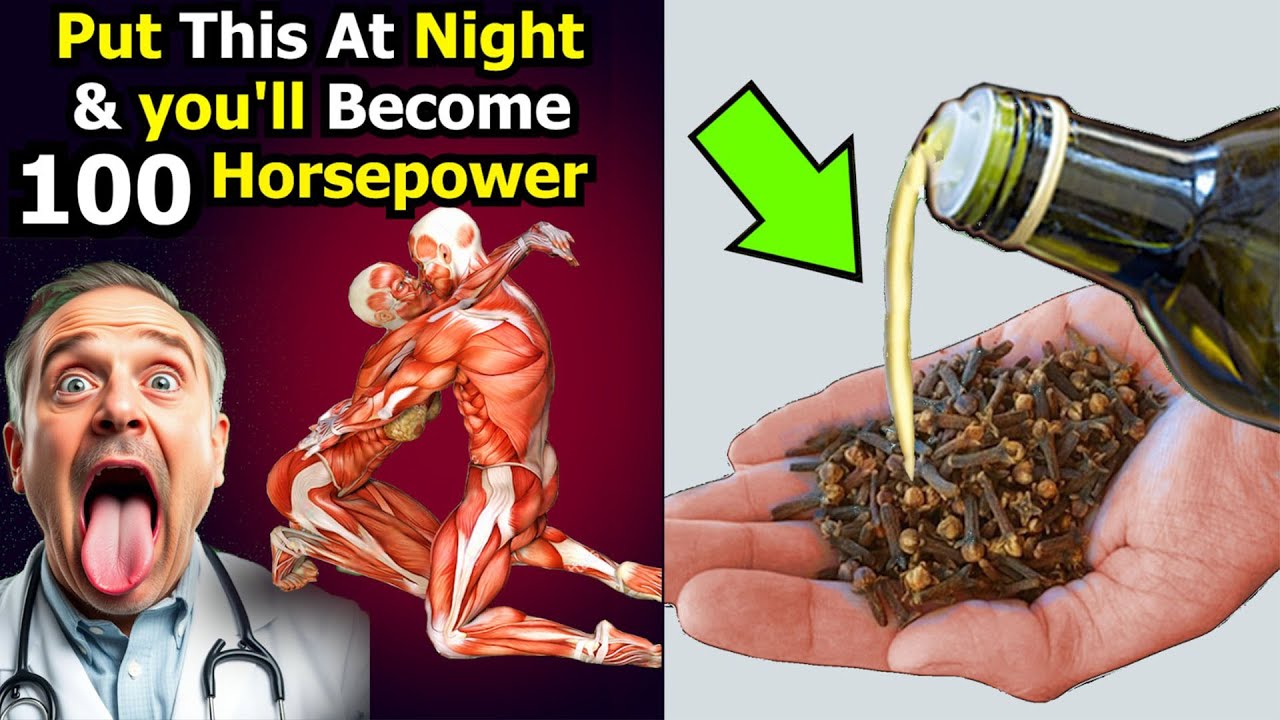 Put Olive Oil with Cloves for 20 Minutes Before Bed-This will Give you 100 Horsepower-Amaze The wife