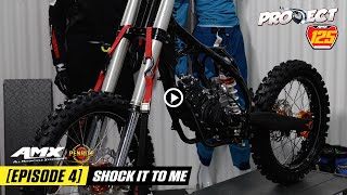 Project 125: [Episode 4] - Shock It To Me