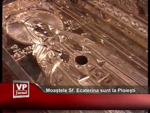 Moaștele Sf. Ecaterina sunt la Ploiești