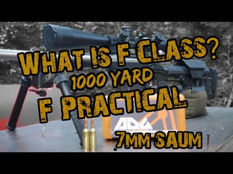 What Is F Class? 1000 Yard F Practical With 7mm SAUM