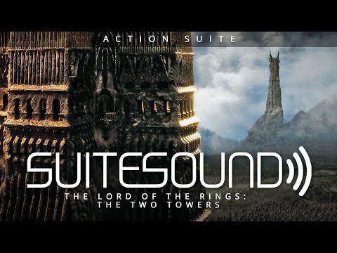 The Lord of the Rings: The Two Towers - Ultimate Action Suite | Howard Shore