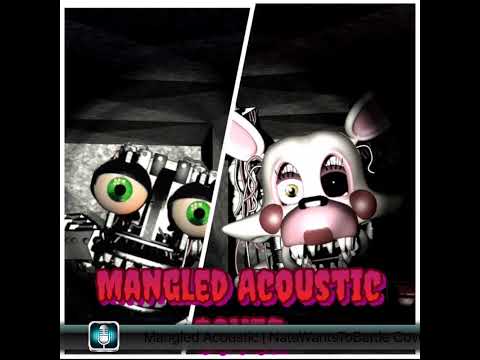 Mangled Acoustic | NateWantsToBattle Cover