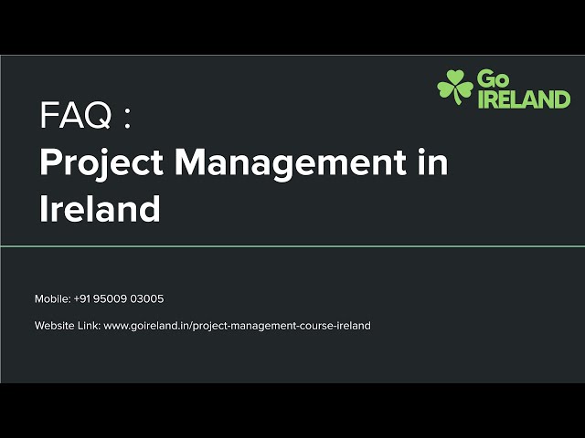 FAQ Project Management in Ireland