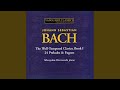 The Well-Tempered Clavier, Book I: Prelude No. 24 in B Minor
