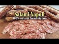 Making The Salami Napoli With No Starter Cultures