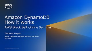 Amazon DynamoDB - How it works【AWS Black Belt】