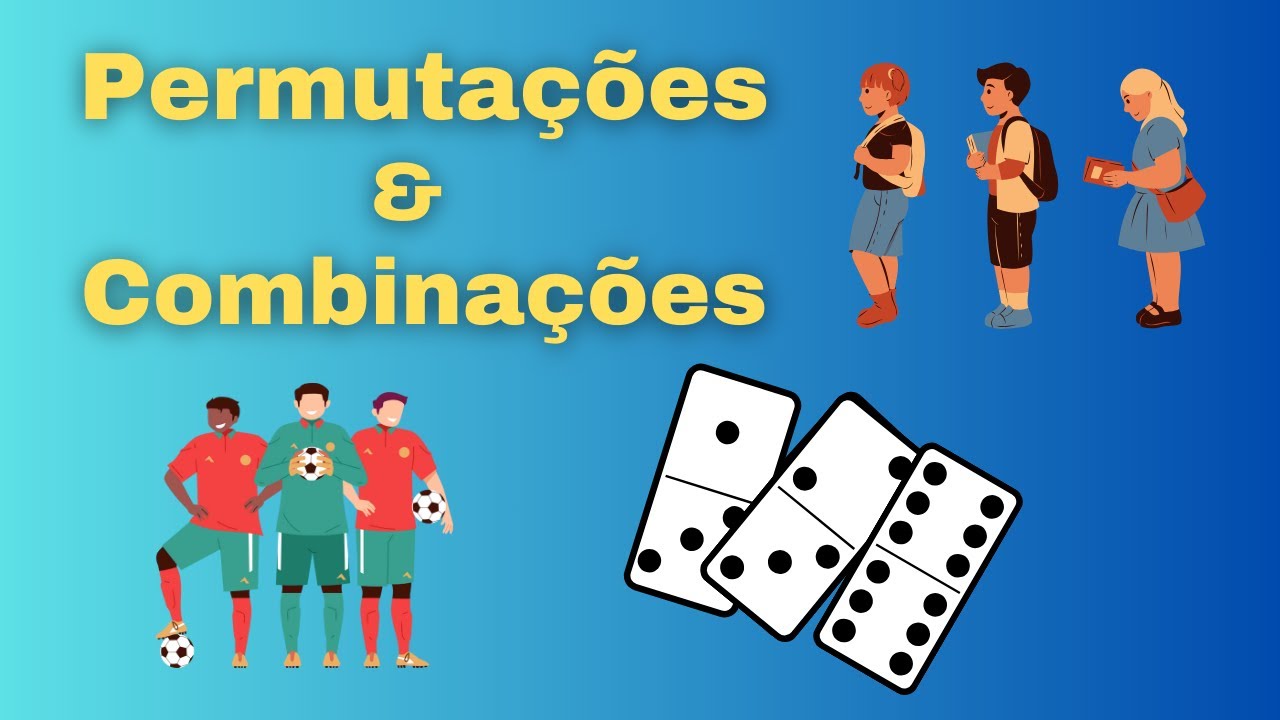 Permutações e Combinações Simples