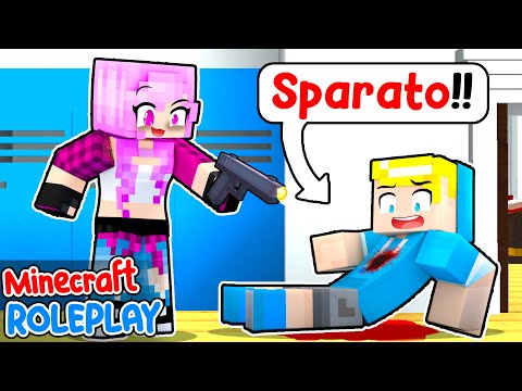 La Mia BULLA Mi SPARA Nella SCUOLA Di Minecraft!! - Minecraft ITA Roleplay