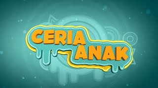 Download lagu CERIA ANAK | SABTU, 17 JANUARI 2026 mp3