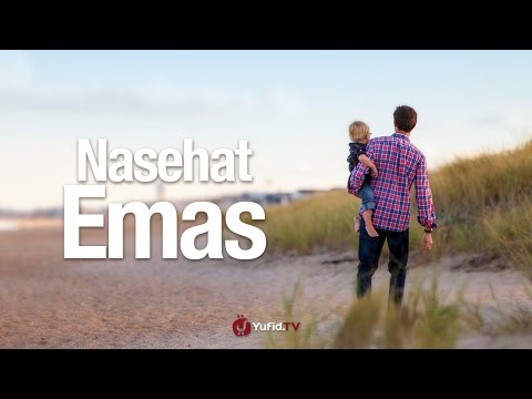 Ceramah Singkat: Nasehat Emas - Ustadz Badru Salam, Lc.