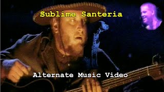 Sublime Santeria Music Video Sublime Santeria Music Video