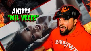 FIRST TIME LISTENING | Anitta - Mil Veces | THIS WAS DOPE