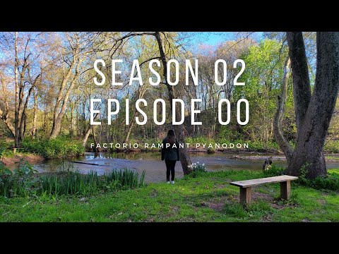 Factorio Rampant Pyanodon - S02E00 - Everything you need to know to jump straight into Season 02!