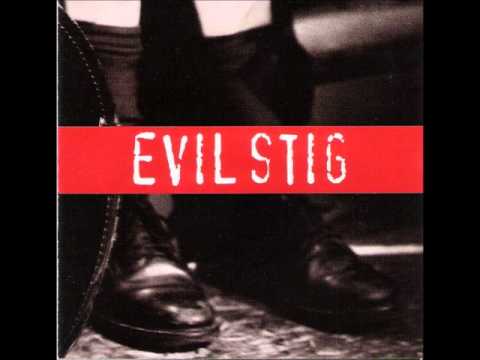 Evil Stig - Last to know