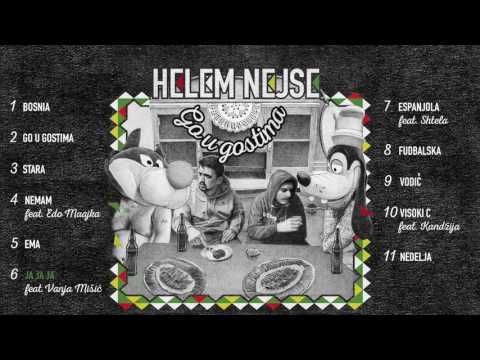Helem nejse - Ja Ja Ja (feat. Vanja Mišić) [Official audio]