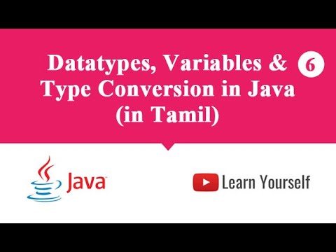 Data Types Variable And Type Conversion In Java Tamil